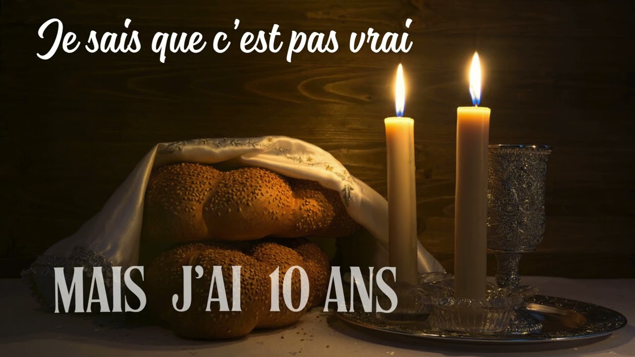 Je sais que c'est pas vrai mais j'ai dix ans -Bereshit