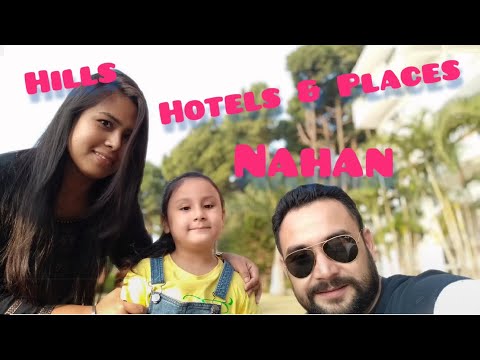 Nahan | Delhi to Nahan | Weekend family Destination | Nahan Road Trip | Places near Delhi | Day Trip