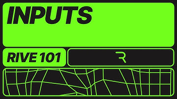 Rive 101 - Inputs