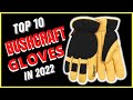 Best Bushcraft Gloves 2022[Top 10 Pick]