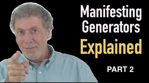 Manifesting Generators Explained - Part 2