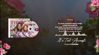 Josiane Nsimba - IL A TOUT ACCOMPLI