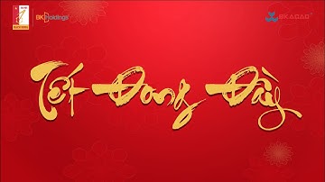 [BKACAD] CHÚC MỪNG NĂM MỚI TÂN SỬU!