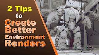 2 tips for creating better 3d environments