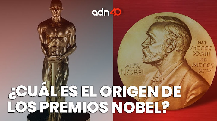 Explainer: ¿Cuál es el origen de los Premios Nobel?