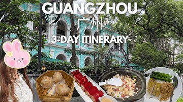 3 Days in Guangzhou, China 2025 | Places to Visit in Guangzhou & Food to Eat | Travel vlog