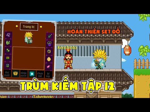 Video Trùm Kiếm Tập 12: CAN69 Hoàn Thiện Set Đồ 6x Full12 |... - youtube