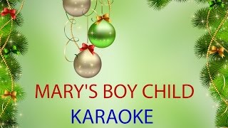 MARY'S BOY CHILD - KARAOKE chords