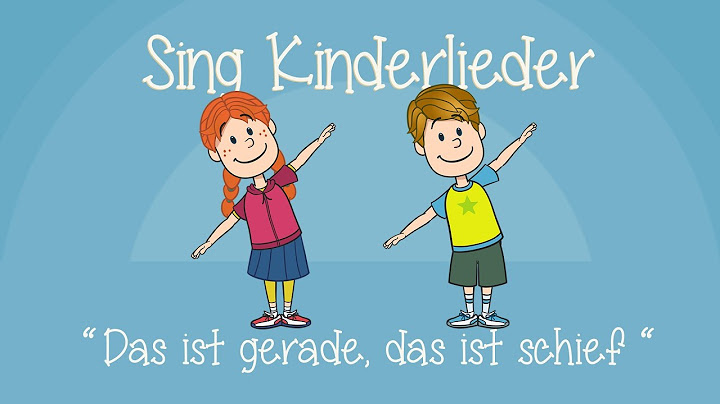 Das ist gerade, das ist schief - Kinderlieder zum Mitsingen | Sing Kinderlieder