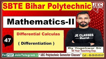 #47 SBTE Bihar Polytechnic 1st Semester Mathematics - II | JE CLASSES Meerut Group A & B