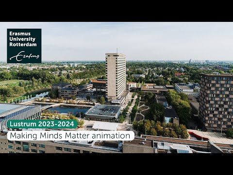 Lustrum 2023-2024 | Making Minds Matter | Erasmus University Rotterdam