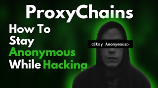 Master ProxyChains in Kali Linux: Your Key to Online Anonymity