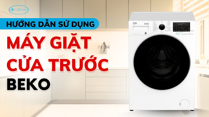 Sạch hướng dẫn sử dụng máy giặt beko