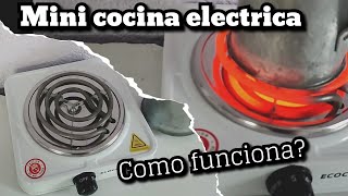 Cocina electrica ECOCINA / C-E1 / 1 Quemador. Funciones y uso.