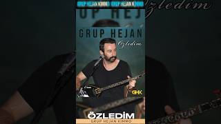 Grup Hejan - Özledim (Bomba Nostalji Eser) #gruphejan #müzik Resimi