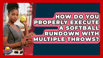 How Do You Properly Execute A Softball Rundown With Multiple Throws? - Softball Basics and Beyond