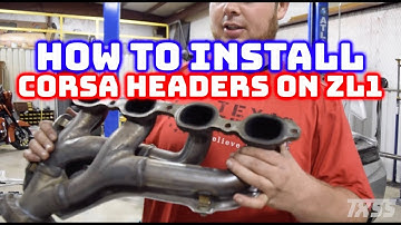 Installing Corsa headers on my ZL1 Camaro