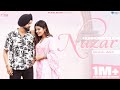 Nazar (Official Video) | Sartaj Virk | Majhail Rakaat | New Punjabi Song 2023