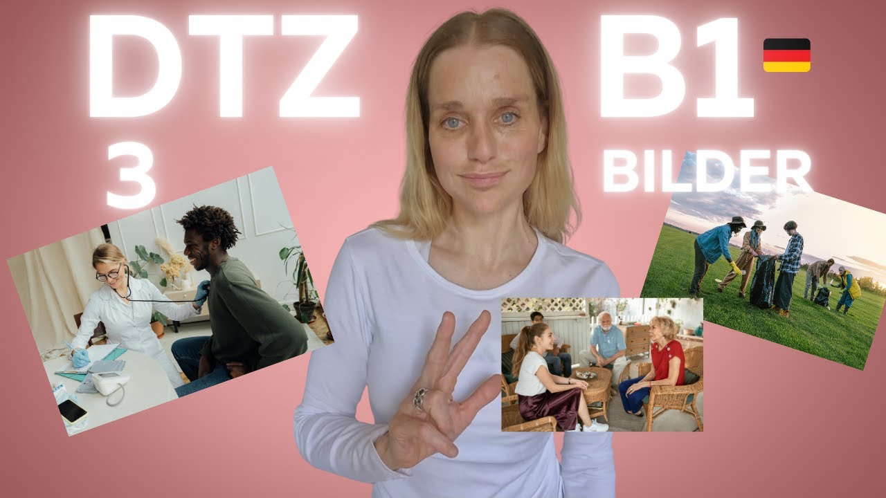 DTZ B1 - 3 Bilder - Mündliche Prüfung