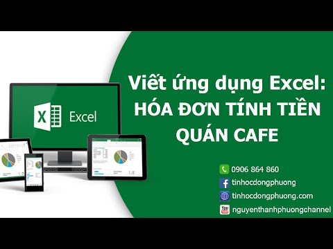 Thực hành viết ứng dụng HÓA ĐƠN TÍNH TIỀN bằng Excel | Excel Cơ Bản