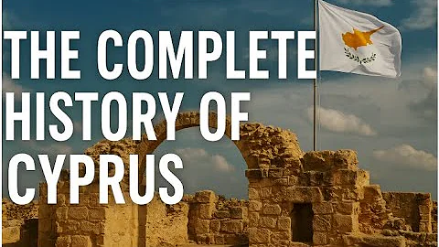 The Complete History of Cyprus / From Ancient Civilizations to Modern Division