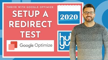 How do I setup a redirect test with Google optimize 2020