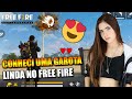 CONHECI UMA MENINA JOGANDO FREE FIRE