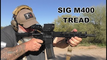 Cover Image for Sig M400 Tread - It's......Okay