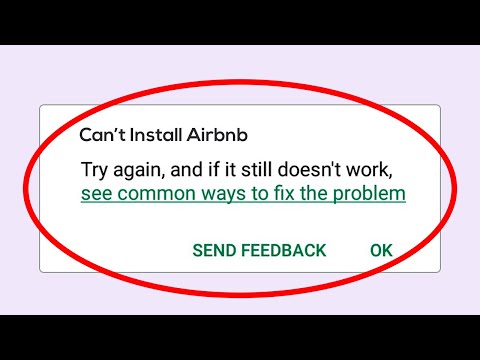 How To Fix Can&rsquo;t Install Airbnb Error On Google Play Store Android & Ios