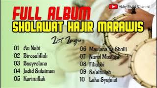 Sholawat Hajir Marawis |Kumpulan Sholawat Full Album Terbaik