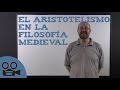 El Aristotelismo en la Filosofía Medieval