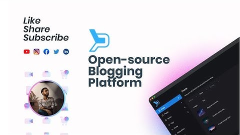 A new open-source blogging platform