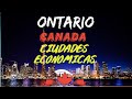 CIUDADES ECONOMICAS EN ONTARIO - CANADA