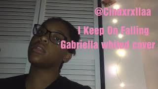 Gabriella Whited - I Keep On Falling cover Resimi