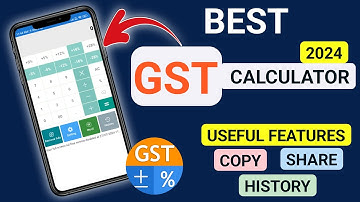 Best GST Calculator App (2024) - All In One Calculator App