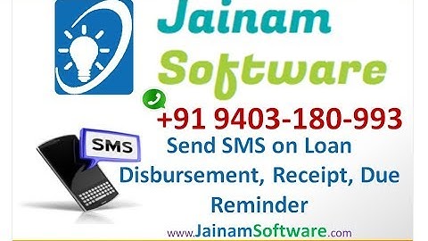 How to send SMS on Loan Disbursement, Loan Receipt and Loan Due Reminder | Jainam Software