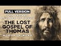 The Lost Gospel of Thomas