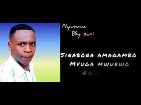 Nyumva by sani star official lrics