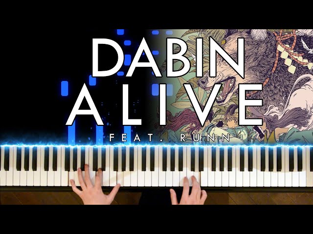 Dabin - Alive (feat. RUNN) (Piano Cover | Sheet Music) class=