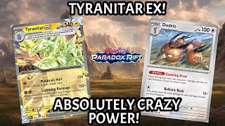 TYRANITAR EX! UNDERATED AND POWERFUL!