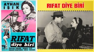 Rıfat Diye Biri Ayhan Işık Özcan Tekgül Yeşilçam Filmi Full İzle