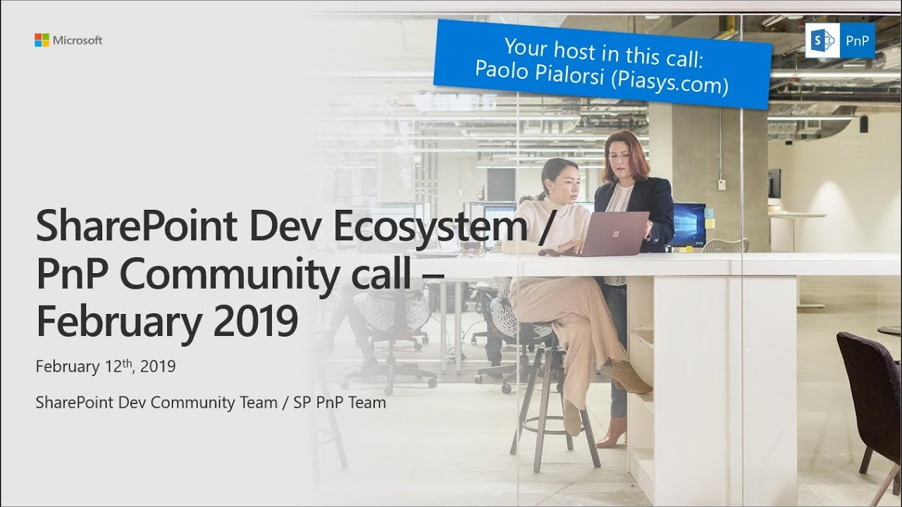 SharePoint Developer Monthly Community Call - February 2019 - YouTube