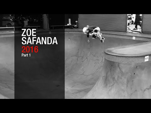 Zoe Safanda - 2016 Part 1