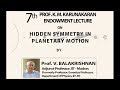 Prof. K.M.Karunakaran Endowment Lecture by Prof. V. Balakrishnan, IIT-M
