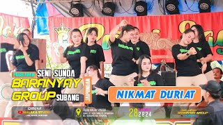 jaipongan BARANYAY GROUP SUBANG || lagu nikmat duriat.