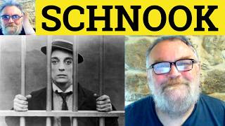 😎 Schnook Meaning - Schnook Defined - Schnook Definition - Schnook Examples - Schnook