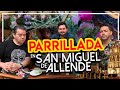 PARRILLADA con Óscar de la Capital y Katsuji en San Miguel de Allende