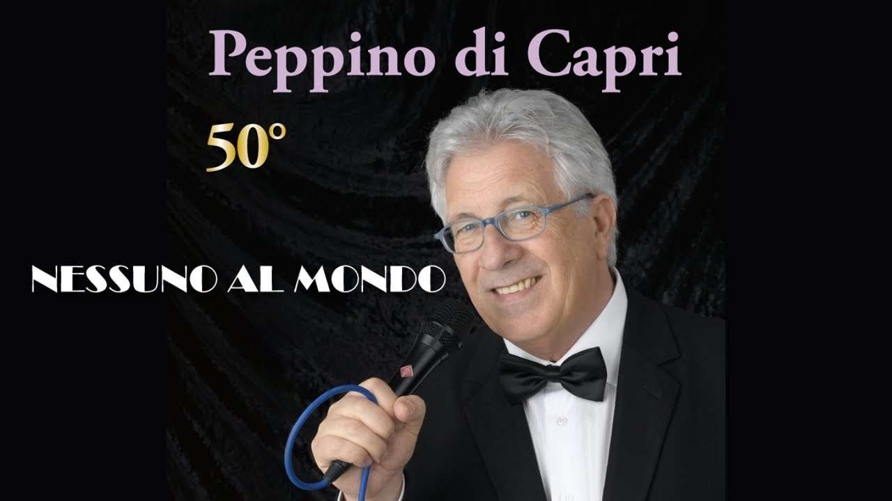 Watch Peppino Di Capri - NESSUNO AL MONDO on YouTube
