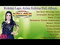 Kumpulan album terbaik anisa rahma new pallapa