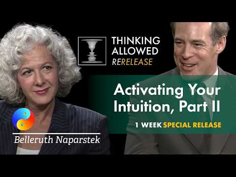 Activating Intuition, Part II, with Belleruth Naparstek